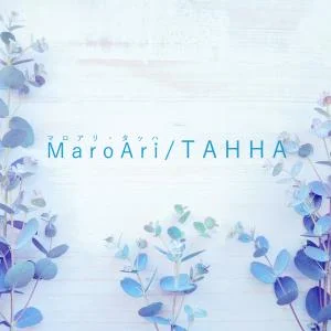 MaroAri TAHHA-マロアリ・タッハ-のメッセージ用アイコン